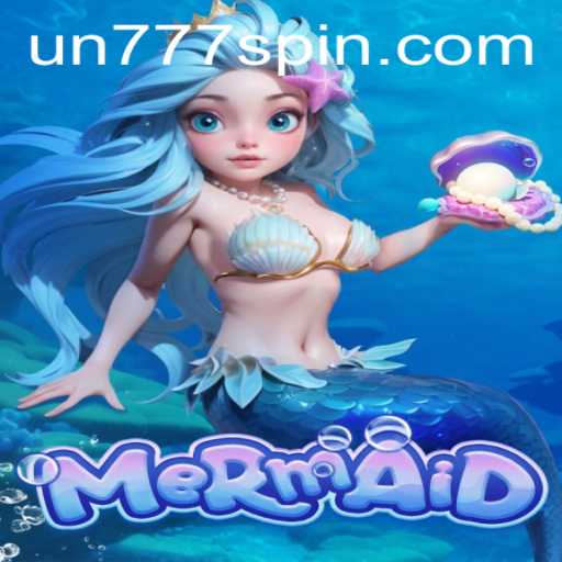 Dive Into the World of Mermaid: An Enchanting Underwater Experience with UN777